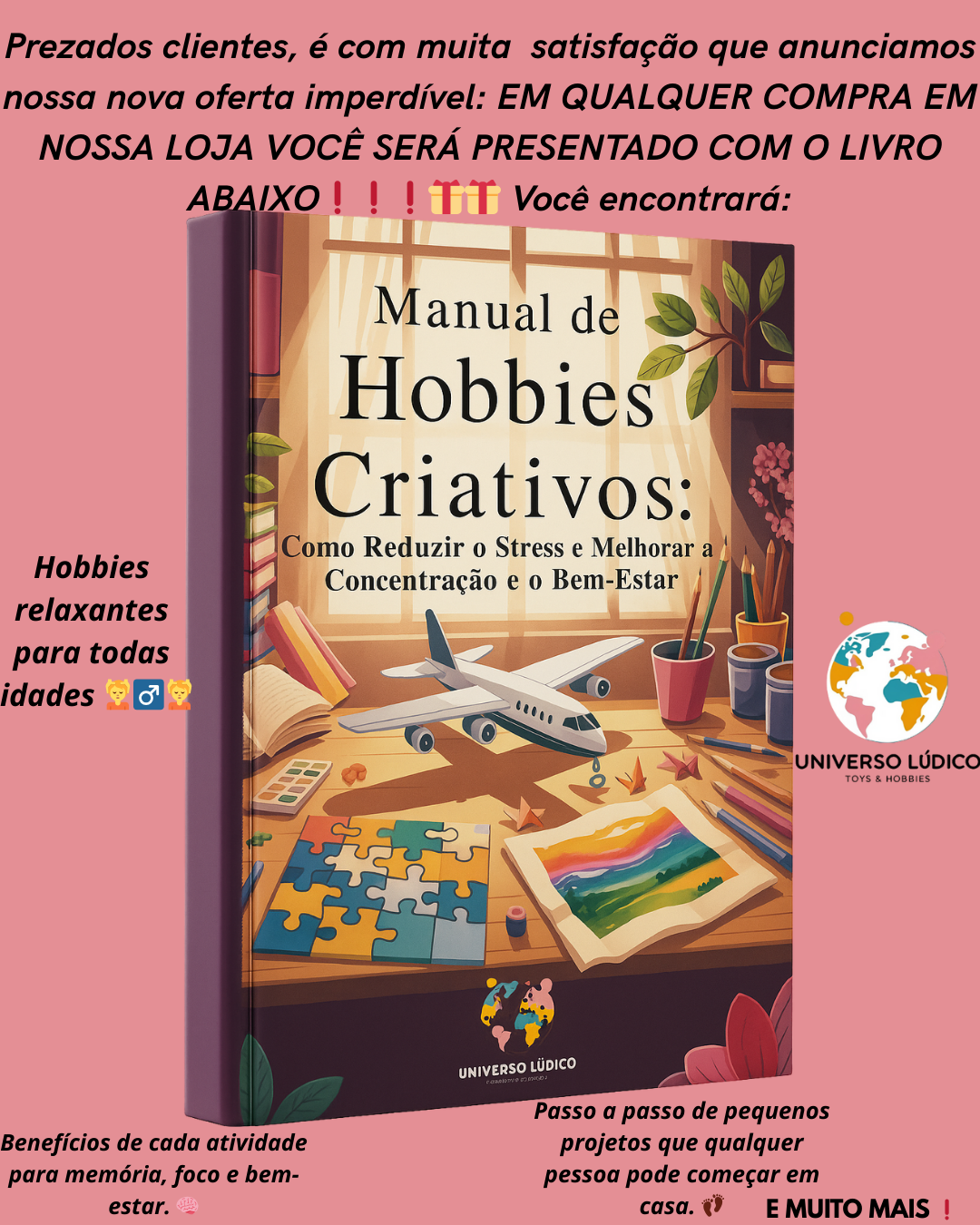 Manual de Hobbies Criativos: Como Reduzir o Stress e Melhorar Concentração e Bem-Estar